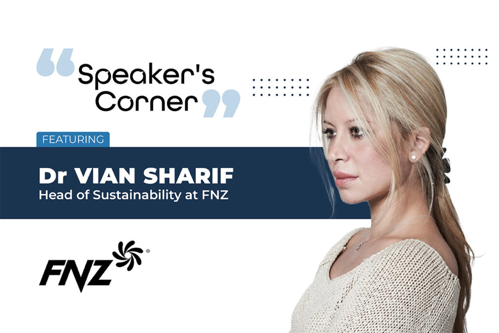 Dr Vian Sharif, Head of Sustainability at FNZ