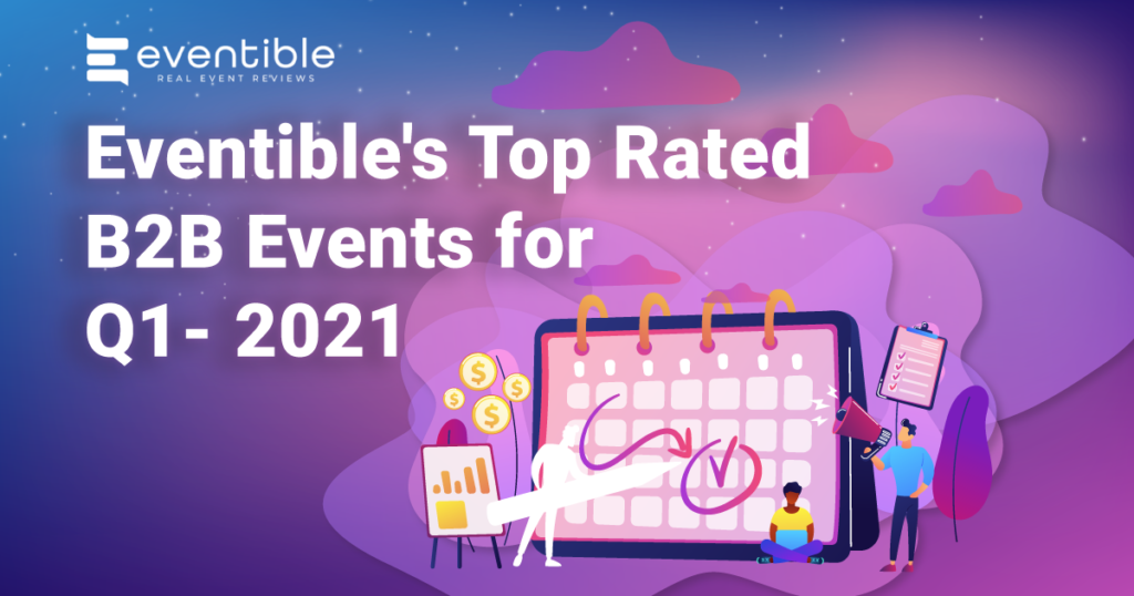 Eventibles top events for 2021 Q1