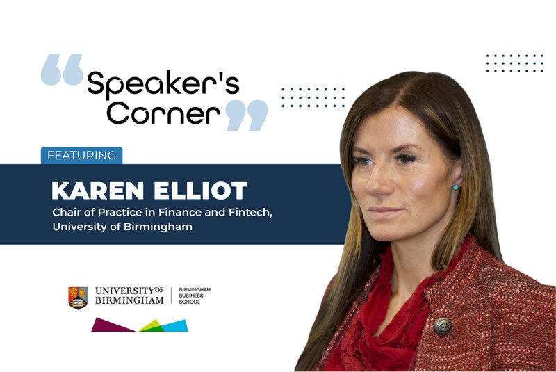 the banner image features Karen Elliot, Chair of Practice in Finance and Fintech, University of Birmingham